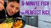 20 Minute Meal Quick Fish Fillet And The Perfect Rice You Re Guaranteed To Love