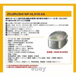 ZOJIRUSHI Rice Cooker 10 Cups NP-HLH18XA IH 220V-230V